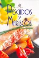 Cover of: Pescados y Mariscos