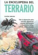 Cover of: La Enciclopedia del Terrario / Encyclopedia of Terrarium