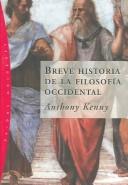 Cover of: Breve Historia De La Filosofia Occidental/A Brief History of Western Philosophy (Paidos Origenes / Paidos Origins) by Anthony Kenny