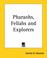 Cover of: Pharaohs, Fellahs And Explorers