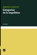 Cover of: Categorias de Lo Impolitico