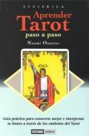 Cover of: Aprender tarot paso a paso by Naomi Ozaniec, Naomí Ozaniec