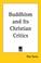 Cover of: Buddhism And Its Christian Critics