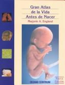 Cover of: Gran Atlas De LA Vida Antes De Nacer
