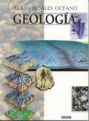 Cover of: Atlas Visuales Oceano: Geologia (Atlas Visuales)