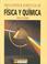 Cover of: Enciclopedia Didactica De Fisica Y Quimica / Encyclopedia of Physics and Chemistry