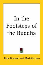 Cover of: In the Footsteps of the Buddha by Rene Grousset
