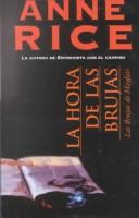 Cover of: La hora de las brujas (The Witching Hour) by Anne Rice