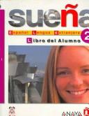 Cover of: Suena / Dream: Nivel Medio/ Intermediate Level