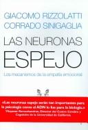 Cover of: Las Neuronas Espejo/ The Mirror Neurons: Los Mecanismos de la Empatia Emocional / The Mechanisms of Emotional Empathy (Transiciones / Transitions)