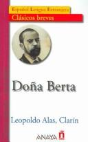 Cover of: Dona Berta / Mrs. Berta (Clasicos Breves / Brief Classics)
