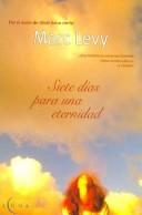 Cover of: Siete Dias Para Una Eternidad