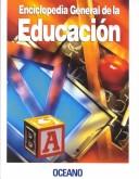 Cover of: Enciclopedia General De LA Educacion by 