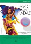Cover of: Tarot de las hadas/ The Tarot of Fairies (Tecnicas Milenarias)