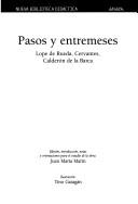 Cover of: Pasos y entremeses (Nueva Biblioteca Didáctica)