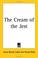 Cover of: The Cream of the Jest