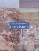 Cover of: Enciclopedia De Colombia (Encyclopedias of Latin American Nations)