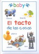 Cover of: El tacto de las cosas by Libsa, Editores y manualidades