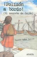 Cover of: Polizon a Bordo! / Stowaway on Board! (Libros Para Jovenes)