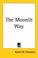 Cover of: The Moonlit Way