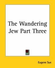 Cover of: The Wandering Jew Part Three