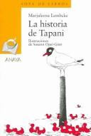 Cover of: La Historia De Tapani / The Story of Tapani (Sopa De Libros / Soup of Books)