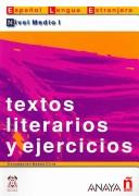 Cover of: Textos Literarios Y Ejercicios: Nivel Medio II (Lecturas)