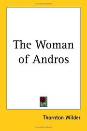 The Woman of Andros by Thornton Wilder