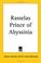 Cover of: Rasselas Prince of Abyssinia