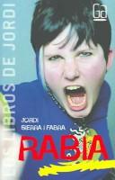 Cover of: Rabia / Rage (Los Libros De Jordi / the Books of Jordi)