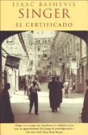 Cover of: El Certificado by Isaac Bashevis Singer