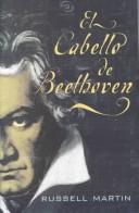 Cover of: El Cabello De Beethoven/Beethoven's Hair by Russell Martin