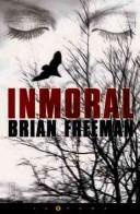 Cover of: Inmoral/ Immoral