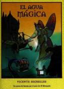 Cover of: El Agua Magica/ Magic Water