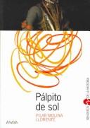 Cover of: Palpito de sol (Senderos De La Historia)