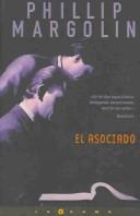 El Asociado / The Associate by Phillip Margolin