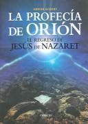 Cover of La Profecia de Orion / Signs in the Sky by Adrian Gilbert