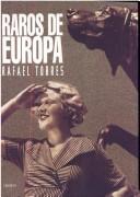 Cover of: Raros De Europa (Memoria)