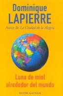 Cover of: Luna De Miel Alrededor Del Mundo