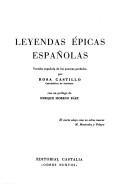 Cover of: Leyendas épicas españolas: versión española de los poemas perdidos