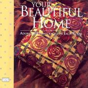 Cover of: Your Beautiful Home: Adorning Homecrafts for Each Room (The Windows on Living . . . Series)