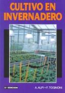 Cover of: Cultivo En Invernadero