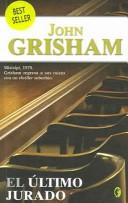 Cover of: El ultimo jurado by John Grisham