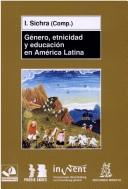 Cover of: Genero, Etnicidad y Educacion En America Latina