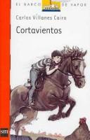 Cover of: Cortavientos by Carlos Villanes Cairo