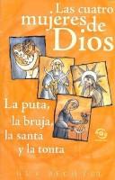 Cover of: Las Cuatro Mujeres de Dios