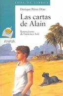 Cover of: Las cartas de Alain/ Alain's Letters (Sopa De Libros/ Soup of Books)