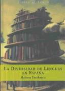 Cover of: La diversidad de lenguas en España by Maitena Etxebarria Arostegui