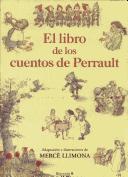 Cover of: El libro de los cuentos de Perrault by Charles Perrault