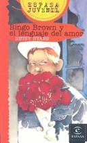 Cover of: Bingo Brown Y El Lenguaje Del Amor by Betsy Cromer Byars